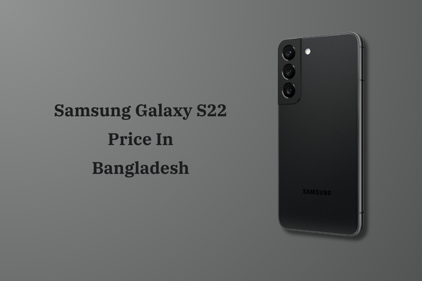 Samsung Galaxy S22 price in BD