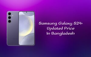 Samsung Galaxy S24+ Price in Bd